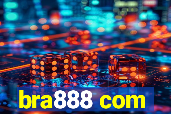 bra888 com